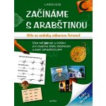 Začínáme s arabštinou - Edika – Hledejceny.cz