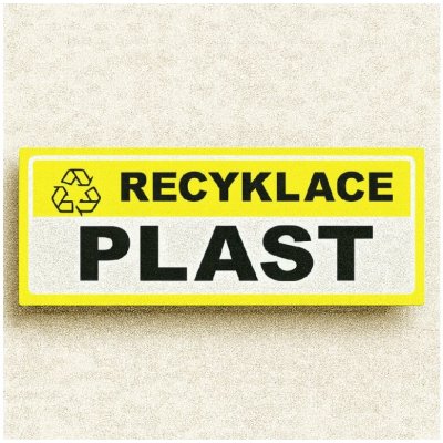 Traiva s.r.o OZNAČENÍ TŘÍDĚNÉHO ODPADU - Plast Tabulky a samolepky Verze: Samolepka 290 x 100 mm tl. 0.1 mm - Kód: 14120 – Zboží Dáma