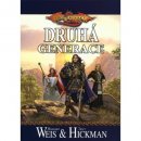 DragonLance Druhá generace Margaret Weis, Tracy Hickman