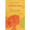 Kniha Cyklická žena - Miranda Gray