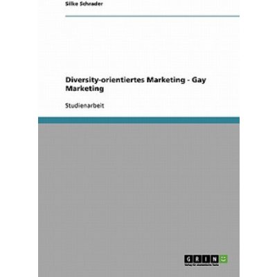 Diversity-orientiertes Marketing - Gay Marketing – Hledejceny.cz