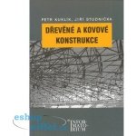 Dřevěné a kovové konstrukce Kuklík Petr, Studnička Jiří – Hledejceny.cz