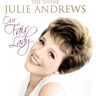 Our Fair Lady - Divine Julie Andrews – Zboží Mobilmania