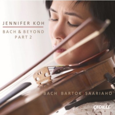 Koh Jennifer - Bach & Beyond Part 2 CD