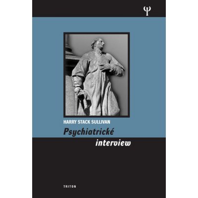 Psychiatrické interview Harry Stack Sullivan
