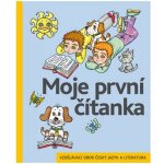 Moje první čítanka - Vzdělávací obor český jazyk a literatura - Jiří Žáček, Helena Zmatlíková – Zboží Mobilmania