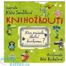 Knihožrouti - Kam zmizela školníhovna - Klára Smolíková