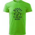 Hobbytriko tričko Slepičky to jsou moje holčičky Apple Green – Hledejceny.cz