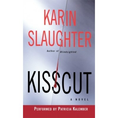 Kisscut - Slaughter Karin, Kalember Patricia – Zboží Mobilmania