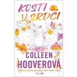 Kosti v srdci, 1. vydání - Colleen Hoover – Hledejceny.cz