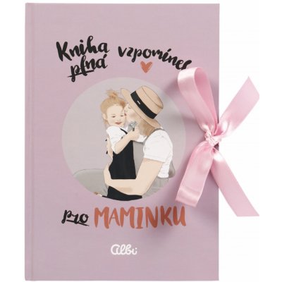 Albi Kniha vzpomínek Pro maminku 21,7 x 15,1 x 0,9 cm – Zboží Mobilmania