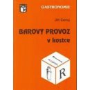 Barový provoz v kostce - Černý Jiří