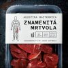 Audiokniha Znamenitá mrtvola - Agustina Bazterrica