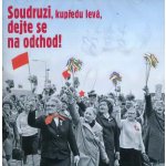 Rudí baviči aneb Soudruzi, dejte se na odchod! – Hledejceny.cz