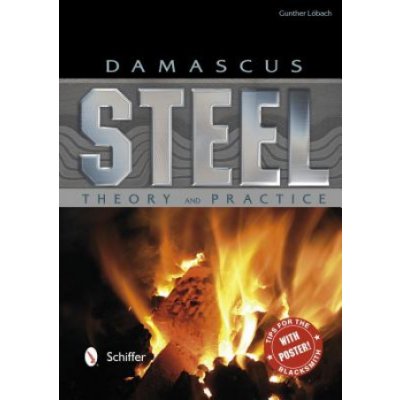 Damascus Steel G. Lobach Theory and Practice