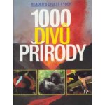 1000 divů přírody Výběr Readers Digest – Hledejceny.cz