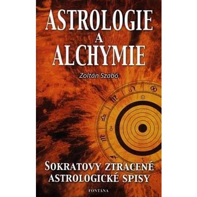Astrologie a alchymie Zoltán Szabó