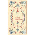 Selected Poems of Emily Dickinson Barnes &am... Emily Dickinson – Hledejceny.cz