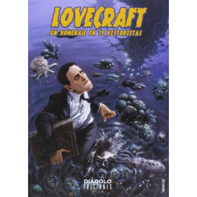 Lovecraft en los cómics. Un homenaje en 15 Historietas – Zboží Mobilmania