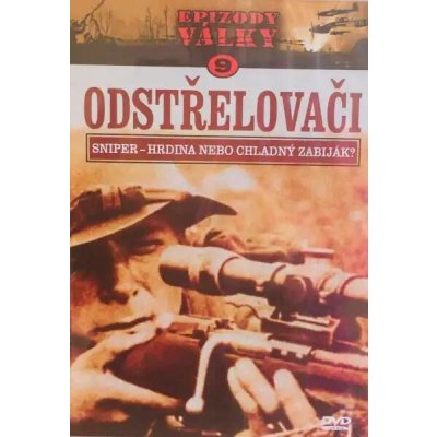 Epizody války 9 - odstřelovači DVD – Zbozi.Blesk.cz