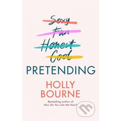 Pretending - Holly Bourne