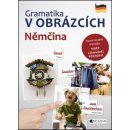 Gramatika v obrázcích - Němčina - Lukeš