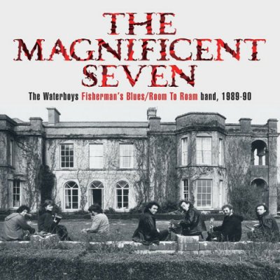 Waterboys - Magnificent Seven Deluxe CD – Hledejceny.cz