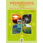 Přírodopis 6, 1. díl - Obecný úvod do přírodopisu učebnice – Hledejceny.cz
