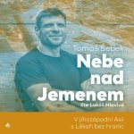 Nebe nad Jemenem - Šebek Tomáš – Hledejceny.cz