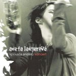 Aneta Langerová - SPOUSTA ANDELU KONCERT CD – Zbozi.Blesk.cz