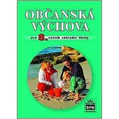 Občanská výchova pro 8. ročník základní školy - Vladislav Dudák – Hledejceny.cz