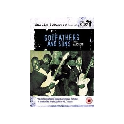 Martin Scorsese Presents the Blues: Godfathers and Sons DVD – Hledejceny.cz