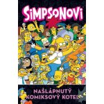 Simpsonovi - Našlápnutý komiksový kotel - různí – Zbozi.Blesk.cz