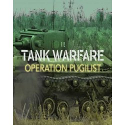 Tank Warfare - Operation Pugilist