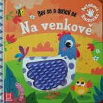 Na venkově - Bav se a dotkni se - Stachyra Wojciech – Hledejceny.cz