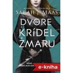 Na dvore z krídel a zmaru - Sarah J. Maas – Hledejceny.cz