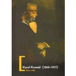 Karel Kramář /1860-1937/ - Bílek Jan, Velek Luboš – Hledejceny.cz