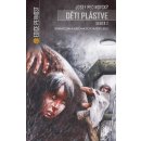 Děti plástve. část II. - Josef Pecinovský