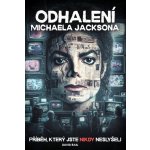 Odhalení Michaela Jacksona - David Bail – Hledejceny.cz