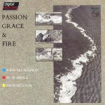 Mclaughlin Meola Lucia - Passion, Grace And Fire CD – Hledejceny.cz