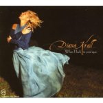 KRALL DIANA - WHEN I LOOK IN YOUR EYES CD – Hledejceny.cz