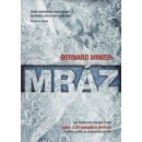 Mráz - Bernard Minier