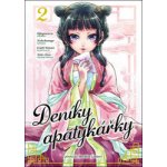 Deníky apatykářky 2 – Zboží Dáma
