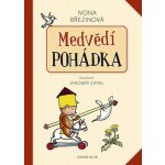 Medvědí pohádka – Hledejceny.cz