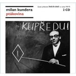 Ptákovina - Kundera Milan – Zboží Mobilmania