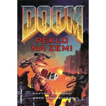 Doom 2: Peklo na zemi Daffyd ab Hugh, Brad Linaweaver