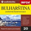 Audiokniha 20. Bulharština - cestovní konverzace