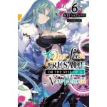 Our Last Crusade or the Rise of a New World, Vol. 6 light novel – Hledejceny.cz