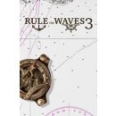 Rule the Waves 3
