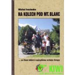 Na kolech pod Mt. Blanc – Hledejceny.cz